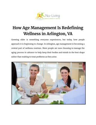 How Age Management Is Redefining Wellness in Arlington, VA