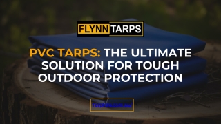 pvc tarps: the ultimate solution for tough outdoor protection