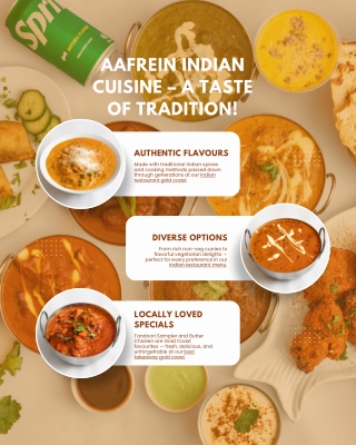 Aafrein Indian Cuisine – A Taste of Tradition!