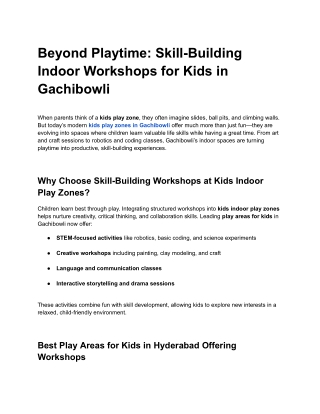 Beyond Playtime_ Skill-Building Indoor Workshops for Kids in Gachibowli