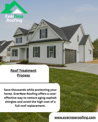 The Roof Treatment Process Explained – Preserve and Protect with EverNew Roofing