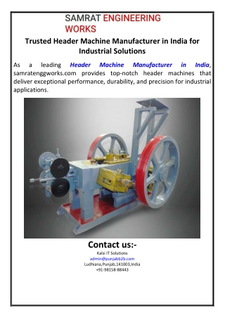 Trusted Header Machine Manufacturer in India for Industrial Solutions