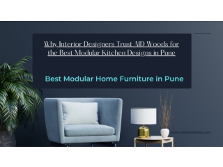 Why Interior Designers Trust AID Woods for the Best Modular Kitchen Designs in Pune (1)