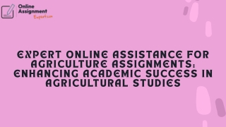 Comprehensive Agriculture Assignment Help Online: Expert Support for Academic
