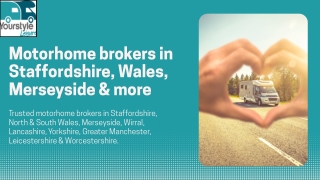 Motorhome brokers in Staffordshire, Wales, Merseyside & more
