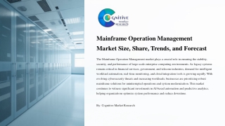 Mainframe Operation Management Market Size Share Trends and Forecast