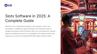 slots software in 2025 a complete guide
