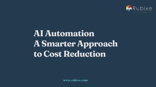 AI Automation A Smarter Approach to Cost Reduction