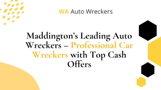 Maddington’s Leading Auto Wreckers – Professional Car Wreckers with Top Cash Offers