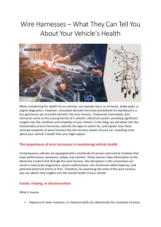 Wire Harnesses – What They Can Tell You About Your Vehicle’s Health