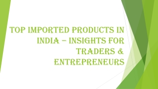 top imported products in india insights for