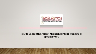 How to Choose the Perfect Musician for Your Wedding or Special Event