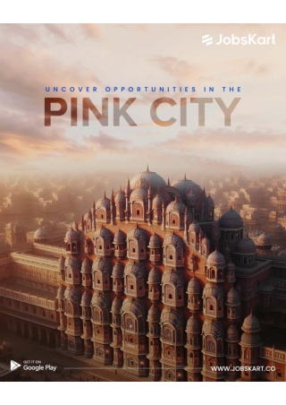 Unlock Your Dream Career in Jaipur, the Iconic Pink City, with JobsKart