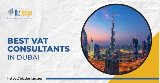 Best VAT Consultants in Dubai – Expert Tax Solutions for Your Business
