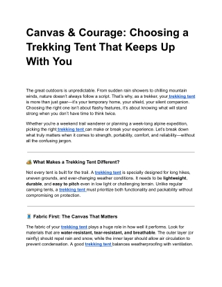 Canvas & Courage: Choosing a Trekking Tent That Keeps Up With You