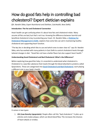 How do good fats help in controlling bad cholesterol
