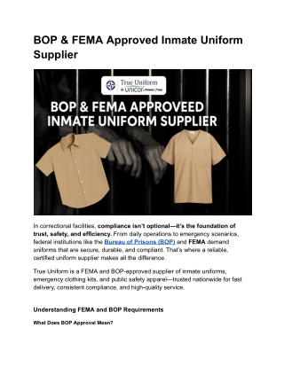 BOP & FEMA Approved Inmate Uniform Supplier