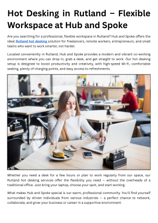Hot Desking in Rutland – Flexible Workspace at Hub and Spoke