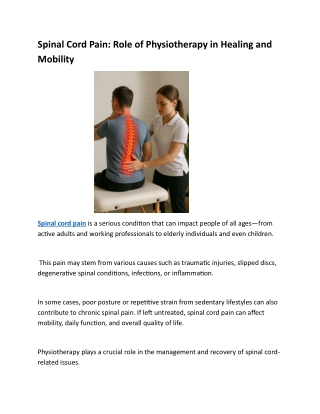 Spinal Cord Pain: Role of Physiotherapy in Healing and Mobility