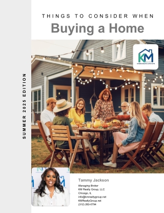 Things to Consider When Buying a Home in Summer 2025 – Chicago, Illinois