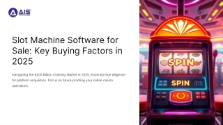 Slot Machine Software for Sale Key Buying Factors in 2025
