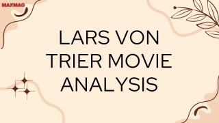 Lars von Trier movie analysis