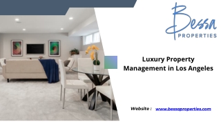 Luxury Property Management in Los Angeles - Bessa Properties