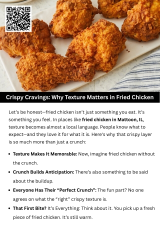 Crispy Cravings Why Texture Matters in Fried Chicken