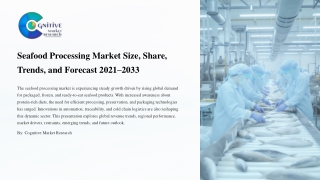 Seafood Processing Market Size Share Trends and Forecast 2021-2033