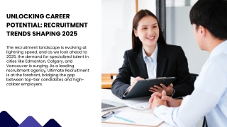 Unlocking Career Potential Recruitment Trends Shaping 2025