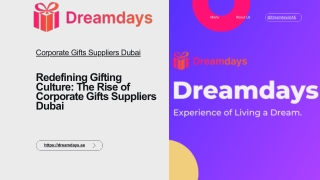 Redefining Gifting Culture: The Rise of Corporate Gifts Suppliers Dubai