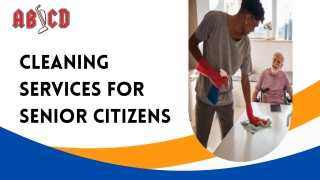 Cleaning Services for Senior Citizens