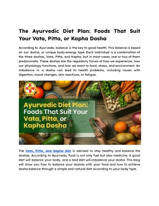 The Ayurvedic Diet Plan_ Foods That Suit Your Vata, Pitta, or Kapha Dosha