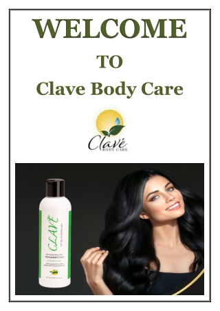From Breakage to Brilliance – Clave Body Care’s Protein Shampoo for Hair Journey