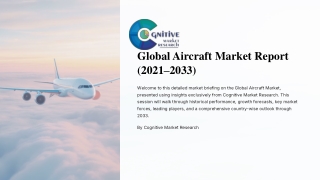 Global Aircraft Market Report 2025 and its Size, Share and Trends