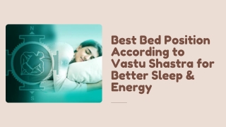 Best Bed Position According to Vastu Shastra for Better Sleep & Energy (1)_compressed
