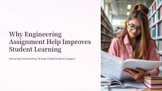 why engineering assignment help improves student