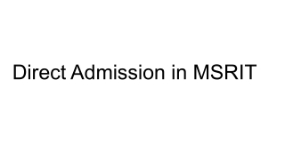 Direct Admission in MSRIT 2025