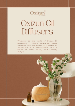 Premium Aromatherapy Diffusers by OXIZUN – Elevate Your Mood and Space Naturally