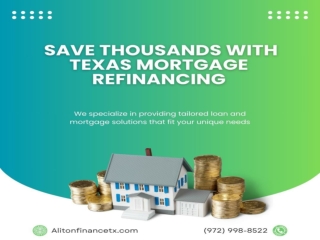 Save Thousands with Texas Mortgage Refinancing