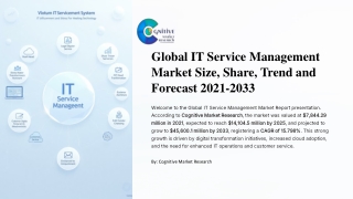 Global IT Service Management Market Size Share Trend and Forecast 2021 2033