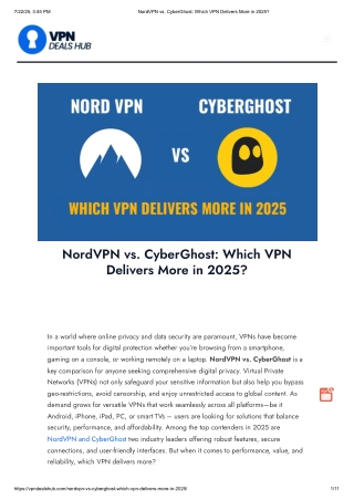 NordVPN vs. CyberGhost: Which VPN Delivers More in 2025?