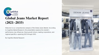 Global Jeans Market Report 2025 and its Size, Share and Trends