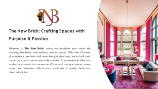 The New Brick: Transforming Spaces with the Best Interior Designers in Delhi NCR