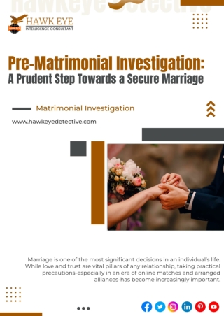 Pre‑Matrimonial Investigation - A Prudent Step Towards a Secure Marriage