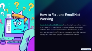 How to Fix Juno Email Not Working Quickly