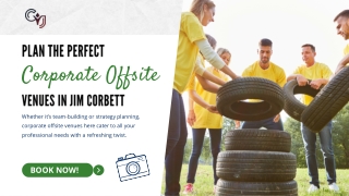 Organize a Memorable Corporate Offsite in Jim Corbett’s Natural Haven