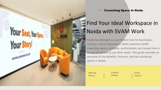 Find Your Ideal Workspace in Noida with SVAM Work