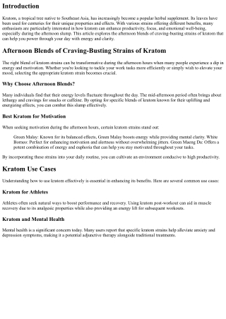Afternoon Blends of Craving-Busting Strains of kraton