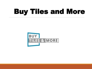 buy tiles and more